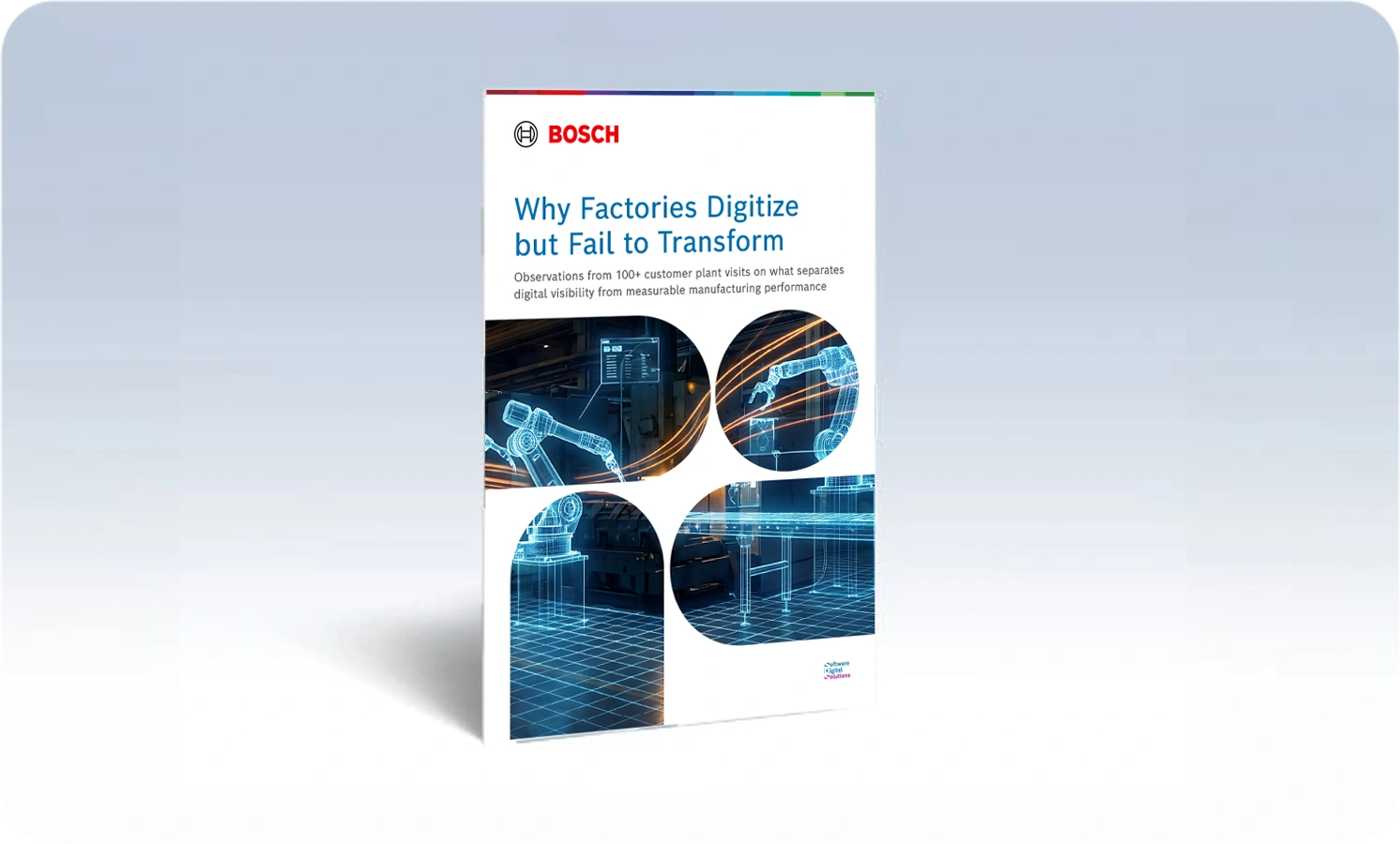 Why Factories Digitize but Fail to Transform